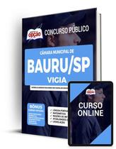 Apostila Câmara de Bauru - SP - Vigia - Apostilas Opção Apostila Câmara de Bauru - SP - Vigia - Apostilas Opção