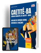 Apostila Câmara de Caetité - BA 2025 - Auxiliar de Serviços Gerais, Motorista e Vigilante
