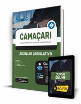 Apostila Câmara de Camaçari - BA - Auxiliar Legislativo Apostila Câmara de Camaçari - BA - Auxiliar Legislativo