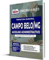 Apostila Câmara de Campo Belo - MG - Auxiliar Administrativo