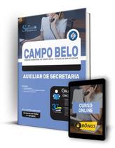 Apostila Câmara de Campo Belo - MG - Auxiliar de Secretaria - Editora Solução Apostila Câmara de Campo Belo - MG - Auxiliar de Secretaria - Editora Solução