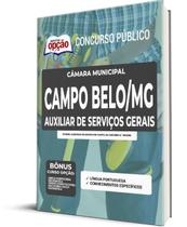 Apostila Câmara de Campo Belo - MG - Auxiliar de Serviços Gerais Apostila Câmara de Campo Belo - MG - Auxiliar de Serviços Gerais