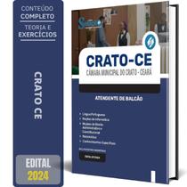 Apostila Câmara De Crato Ce 2024 - Atendente De Balcão