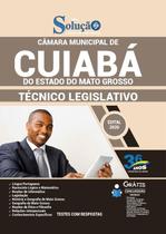 Apostila Câmara de Cuiabá - MT - Técnico Legislativo Apostila Câmara de Cuiabá - MT - Técnico Legislativo