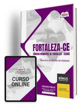 Apostila Câmara de Fortaleza - CE 2024 - Analista de Gestão de Pessoas