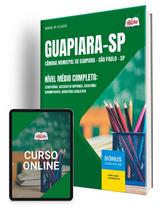 Apostila Câmara de Guapiara - SP 2025 - Nível Médio Completo: Escriturário, Assessor de Imprensa, Secretário Administrativo e Secretário Legislati... Apostila Câmara de Guapiara - SP 2025 - Nível Médio Completo: Escriturário, Assessor de Imprensa, Secretário Administrativo e Secretário Legislati...