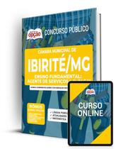 Apostila Câmara de Ibirité - MG - Ensino Fundamental: Agente de Serviços I, II, IV e V - Apostilas Opção