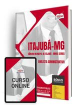 Apostila Câmara de Itajubá - MG 2024 - Analista Administrativo Apostila Câmara de Itajubá - MG 2024 - Analista Administrativo