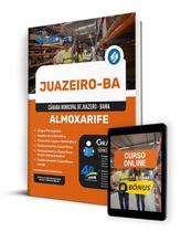 Apostila Câmara de Juazeiro - BA 2024 - Almoxarife Apostila Câmara de Juazeiro - BA 2024 - Almoxarife