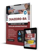 Apostila Câmara de Juazeiro - BA 2024 - Auxiliar Administrativo