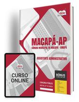 Apostila Câmara de Macapá - AP 2024 - Assistente Adm Apostila Câmara de Macapá - AP 2024 - Assistente Adm