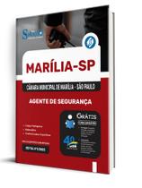 Apostila Câmara de Marília - SP - Agente de Segurança Apostila Câmara de Marília - SP - Agente de Segurança
