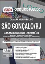 Apostila Câmara de São Gonçalo - RJ - Comum aos Cargos de Ensino Médio - Apostilas Opção