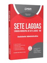 Apostila Câmara de Sete Lagoas - MG 2024 - Assistente Adm