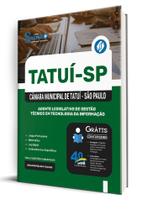 Apostila Câmara de Tatuí - SP - Agente Legislativo de Gestão Técnico em Tecnologia da Informação