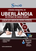 Apostila Câmara de Uberlândia - MG - Comum aos Cargos de Ensino Superior: Assessor Jurídico, Assessor Técnico Legislativo e Contabilista