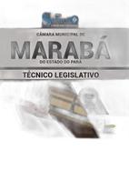 Apostila Câmara Municipal Marabá Pa - Técnico Legislativo Apostila Câmara Municipal Marabá Pa - Técnico Legislativo