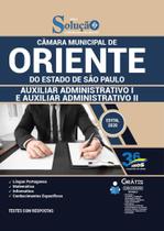 Apostila Câmara Oriente Sp - Auxiliar Administrativo 1 E 2