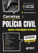 Apostila Carreiras PC - Agente e Investigador de Polícia Civil - Nova Concursos Apostila Carreiras PC - Agente e Investigador de Polícia Civil - Nova Concursos