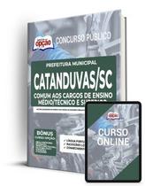 Apostila Catanduvas SC 2022 Ensino Médio/Técnico e Superior