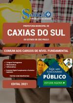 Apostila Caxias Do Sul Rs - Auxiliar De Infraestrutura