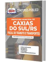 Apostila Caxias Do Sul Rs Fiscal De Trânsito E Transportes