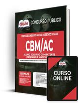 Apostila CBM-AC - Aluno Soldado Combatente (Masculino e Feminino)