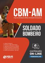 Apostila CBM-AM - Soldado - Nova Concursos