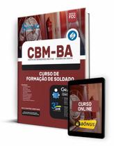 Apostila CBM-BA - Curso de Formação de Soldado - Editora Solução
