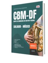 Apostila CBM-DF - Soldado - Músico Apostila CBM-DF - Soldado - Músico