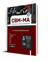 Apostila CBM-MA 2023 - CFO - Curso de Formação de Oficiais