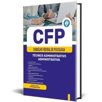 Apostila Cfp 2024 - Técnico Administrativo/Administrativa Apostila Cfp 2024 - Técnico Administrativo/Administrativa