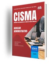 Apostila CISMA - Auxiliar Administrativo