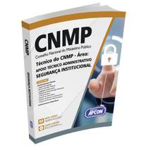 Apostila CNMP 2023 - Técnico do CNMP - Apoio Técnico Administrativo - Segurança Institucional - Grupo Apcon