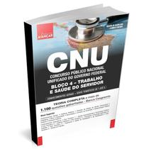 Apostila CNU 2024 - Concurso Nacional Unificado - Bloco 4 - Trabalho e Saúde do Servidor - Avançar