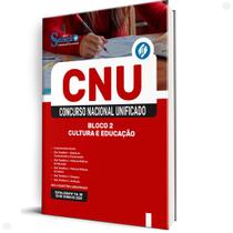Apostila CNU Bloco 2 Cultura e Educação - Ed Solução Apostila CNU Bloco 2 Cultura e Educação - Ed Solução