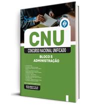 Apostila CNU Bloco 5 Administração - Ed Solução