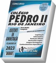 Apostila Colégio Pedro II - Assistente em Administração - Classe D