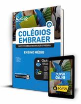 Apostila Colégios Embraer - Ensino Médio - Editora Solução Apostila Colégios Embraer - Ensino Médio - Editora Solução
