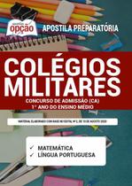 Apostila Colégios Militares - Admissão 1º Ano Ensino Médio