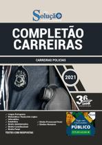 Apostila Completão Carreiras - Carreiras Policiais