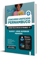 Apostila Con Unificado Pernambuco - Bloco 1 - Nível Superior - Pedagogo Apostila Con Unificado Pernambuco - Bloco 1 - Nível Superior - Pedagogo