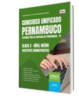 Apostila Con Unificado Pernambuco - Bloco 3 - Nível Médio - Assistente Administrativo Apostila Con Unificado Pernambuco - Bloco 3 - Nível Médio - Assistente Administrativo