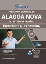 Apostila Concurso Alagoa Nova Pb - Professor A - Pedagogia