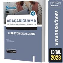 Apostila Concurso Araçariguama Sp - Inspetor De Alunos