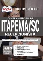 Apostila Concurso Câmara Itapema Sc - Recepcionista