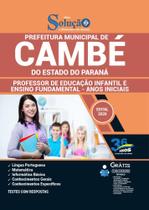 Apostila Concurso Cambé Pr - Professor Educação Infantil