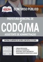 Apostila Concurso Codó Ma - Assistente De Administração