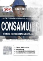 Apostila Concurso Consamu Pr - Técnico Segurança Do Trabalho