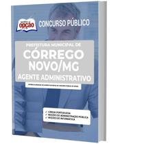 Apostila Concurso Córrego Novo Mg - Agente Administrativo